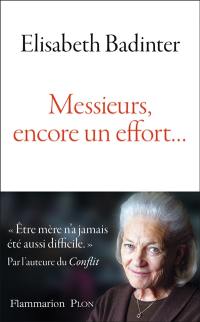 Messieurs, encore un effort…