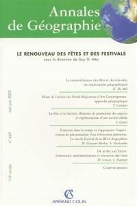 Annales de géographie, n° 643. Le renouveau des fêtes et des festivals