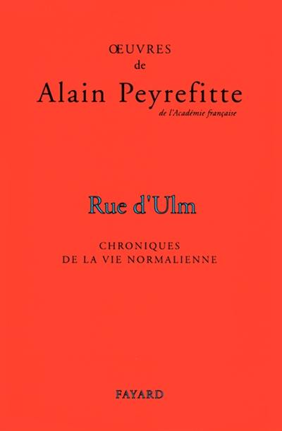 Rue d'Ulm : chronique de la vie normalienne, édition du bicentenaire