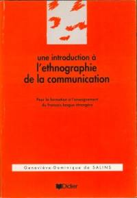 Une Introduction à l'ethnographie de la communication : pour la formation à l'enseignement du français langue étrangère