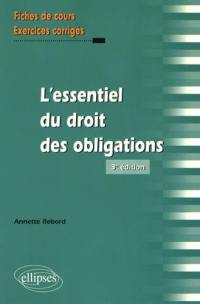 L'essentiel du droit des obligations : fiches de cours et exercices corrigés