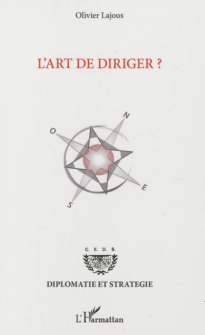 L'art de diriger ?