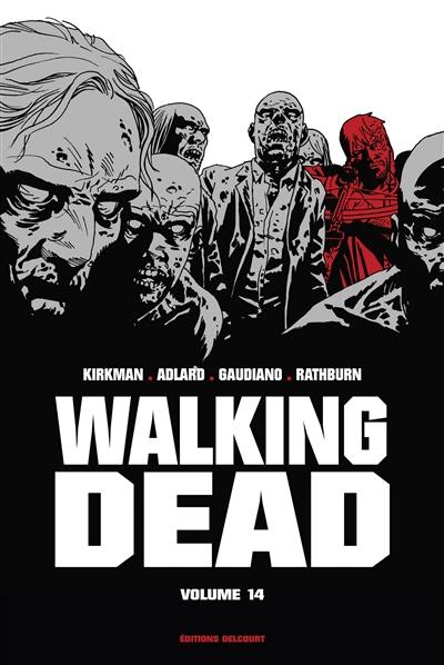 Walking dead. Vol. 14