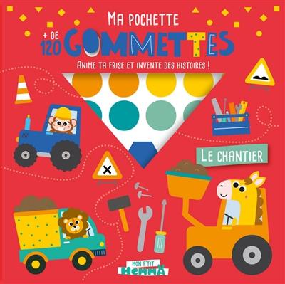 Le chantier : ma pochette : + de 120 gommettes