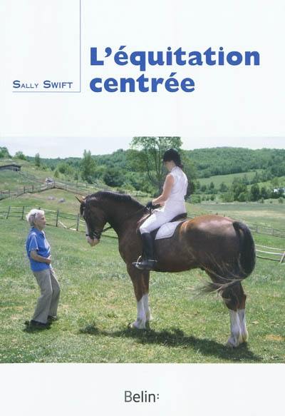 L'équitation centrée