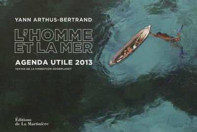 L'homme et la mer : agenda utile 2013