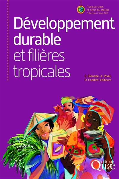 Développement durable et filières tropicales