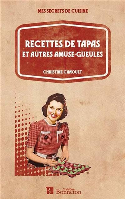 Recettes de tapas et autres amuse-gueules