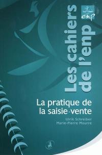 La pratique de la saisie-vente