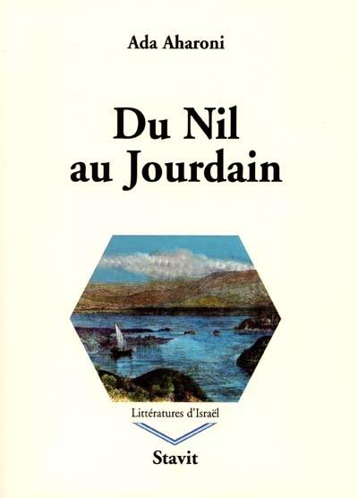 Du Nil au Jourdain