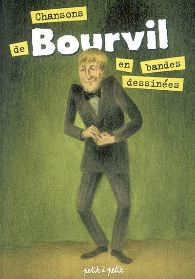 Chansons de Bourvil en bandes dessinées