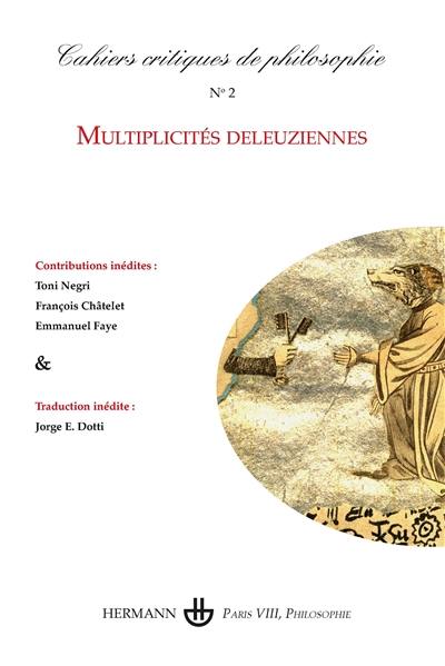 Cahiers critiques de philosophie, n° 2. Multiplicités deleuziennes