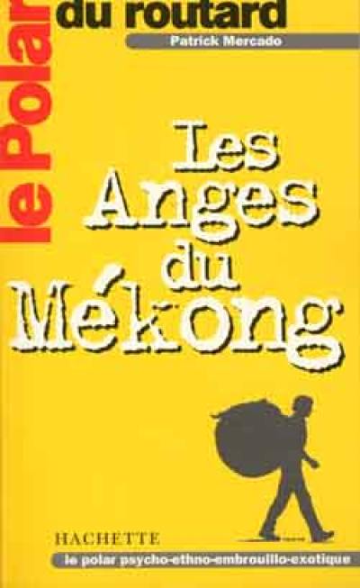 Les anges du Mékong