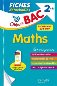 Maths 2de : fiches détachables : programme 2018-2019