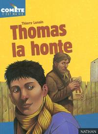 Thomas la honte