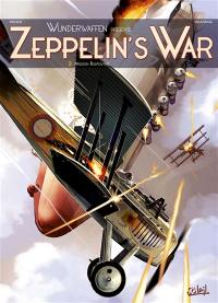 Zeppelin's war : Wunderwaffen présente. Vol. 2. Mission Raspoutine