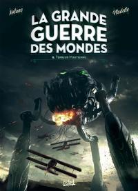 La grande guerre des mondes. Vol. 2. Terreur martienne