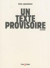 Un texte provisoire