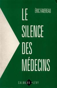 Le Silence des médecins