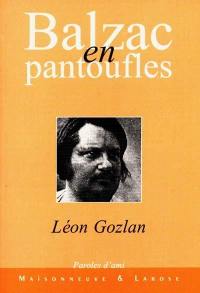 Balzac en pantoufles