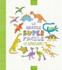 Le dessin super facile : les dinosaures