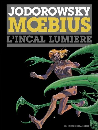 L'Incal. Vol. 2. L'Incal lumière