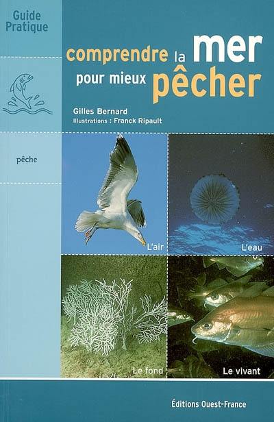 Comprendre la mer pour mieux pêcher