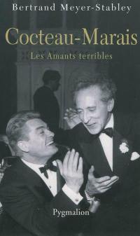 Cocteau-Marais : les amants terribles