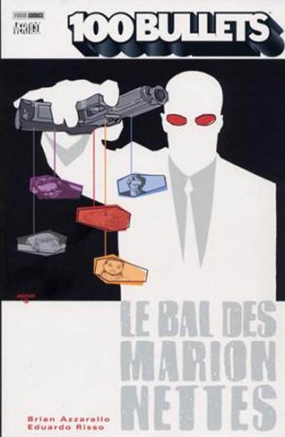 100 bullets. Vol. 8. Le bal des marionnettes