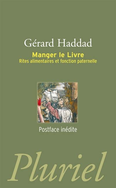 Manger le livre : rites alimentaires et fonction paternelle