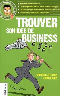 Trouver son idée de business