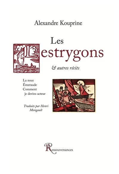 Les Lestrygons : & autres récits