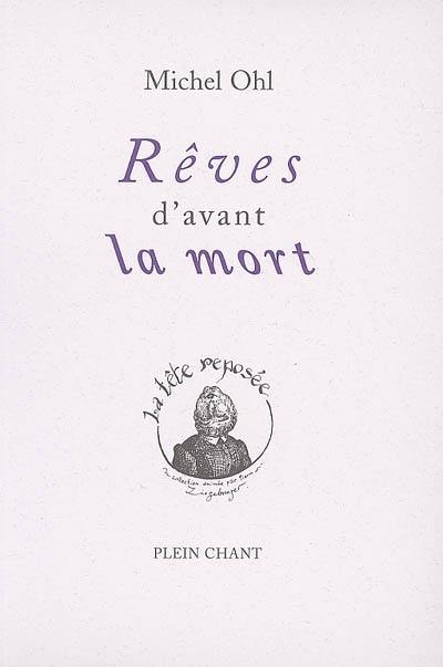 Rêves d'avant la mort