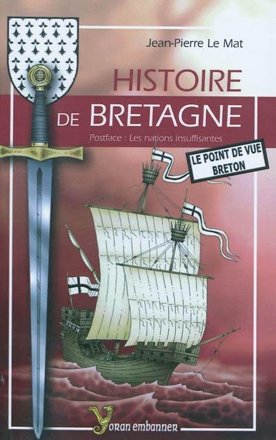 Histoire de Bretagne : le point de vue breton