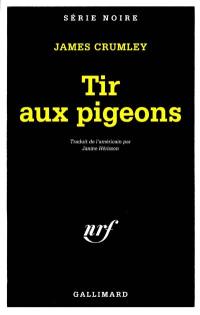 Le tir aux pigeons