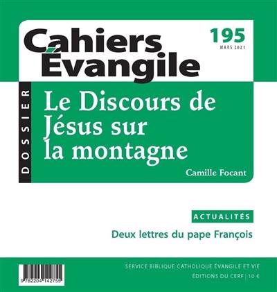 Cahiers Evangile, n° 195. Le discours de Jésus sur la montagne