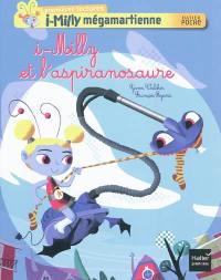 i-Milly mégamartienne. i-Milly et l'aspiranosaure