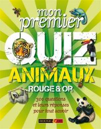 Mon premier quiz animaux Rouge & Or