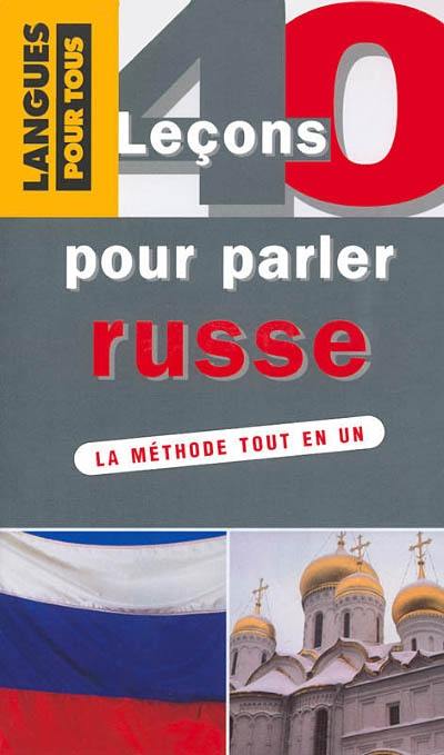 40 leçons pour parler russe