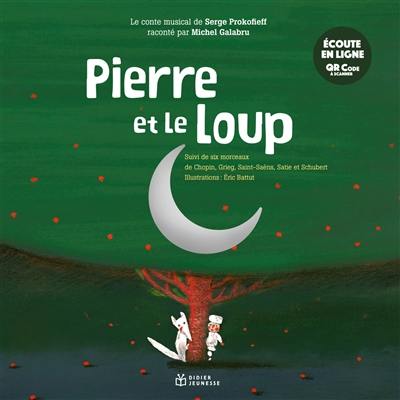 Pierre et le Loup - Une adaptation du conte musical de Serge