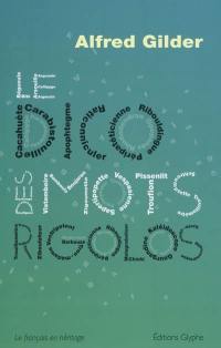 Le dico des mots rigolos