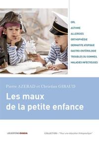 Les maux de la petite enfance