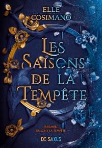 Les saisons de la tempête