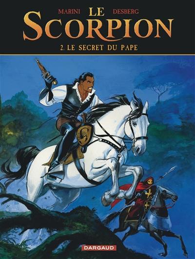 Le Scorpion. Vol. 2. Le secret du pape