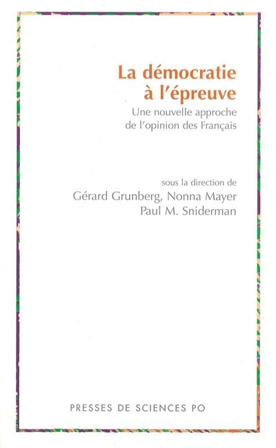 La démocratie à l'épreuve : une nouvelle approche de l'opinion des Français