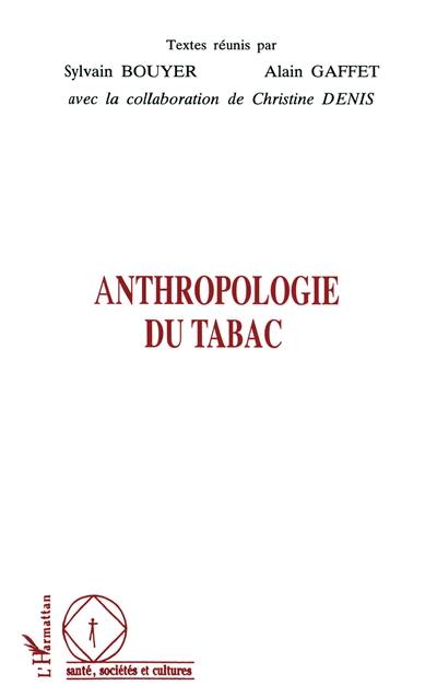 Anthropologie du tabac