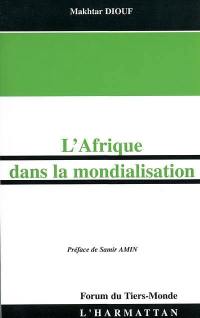 L'Afrique dans la mondialisation