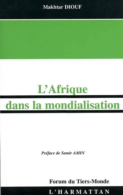 L'Afrique dans la mondialisation