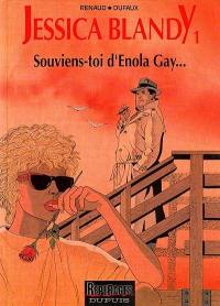 Jessica Blandy. Vol. 1. Souviens-toi d'Enola Gay