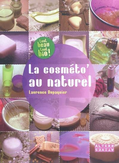 La cosmeto' au naturel